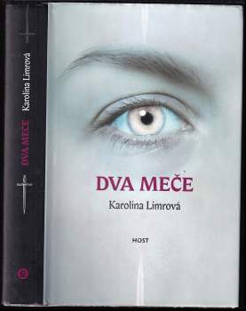Karolina Limrová: Dva meče