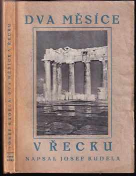 Dva měsíce v Řecku