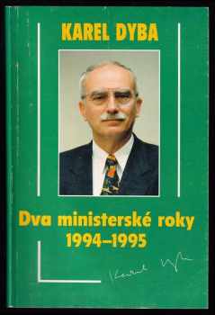 Dva ministerské roky 1994-1995