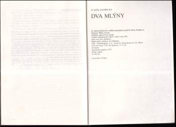 Vlasta Javořická: Dva mlýny