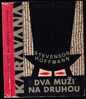 Dva muži na druhou