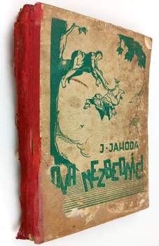 Josef Jahoda: Dva nezbedníci