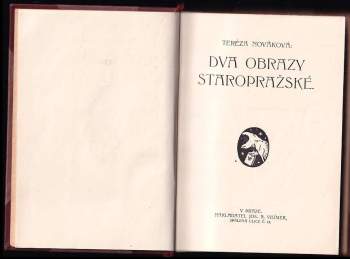Tereza Nováková: Dva obrazy staropražské