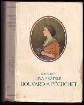 Dva přátelé Bouvard a Pécuchet