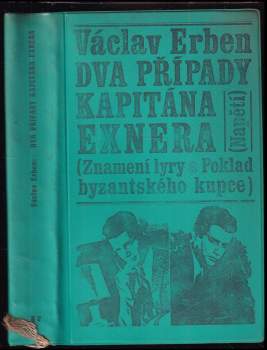 Václav Erben: Dva případy kapitána Exnera