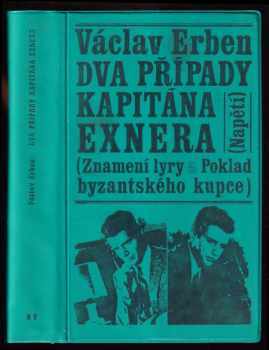 Václav Erben: Dva případy kapitána Exnera