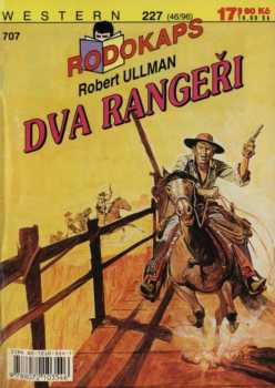 Robert Ullman: Dva rangeři