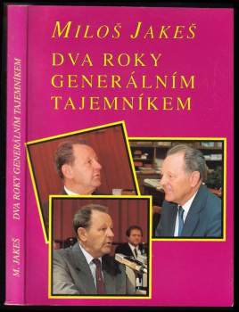 Dva roky generálním tajemníkem