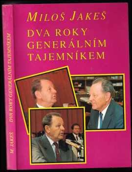 Dva roky generálním tajemníkem