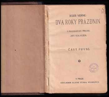 Jules Verne: Dva roky prázdnin - část první a druhá - KOMPLET