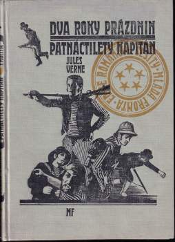 Jules Verne: Dva roky prázdnin ; Patnáctiletý kapitán
