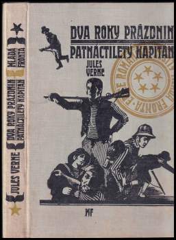Jules Verne: Dva roky prázdnin ; Patnáctiletý kapitán