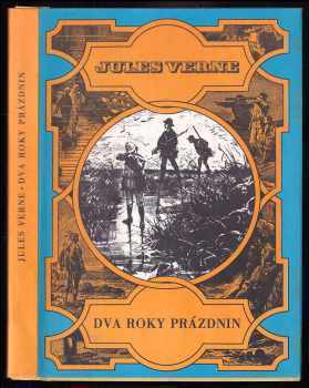 Dva roky prázdnin : pro čtenáře od 9 let - Jules Verne (1990, Albatros) - ID: 750537