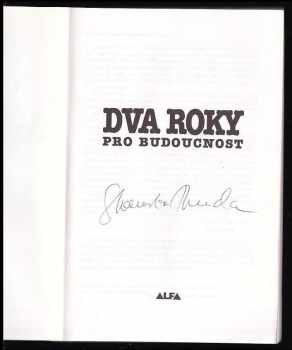 Stanislav Benda: Dva roky pro budoucnost