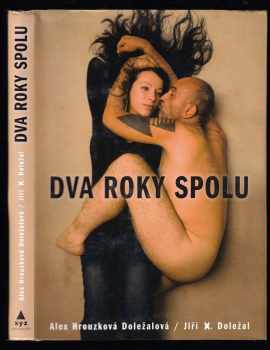 Dva roky spolu