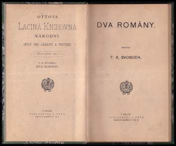 F. X Svoboda: Dva romány