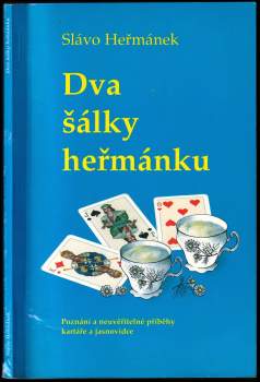 Slávo Heřmánek: Dva šálky heřmánku