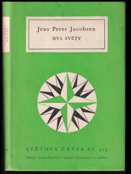 Jens Peter Jacobsen: Dva světy