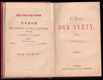 Józef Ignacy Kraszewski: Dva světy