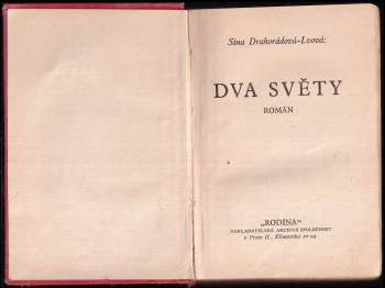 Sína Drahorádová-Lvová: Dva světy