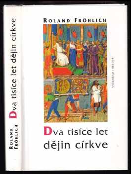 Dva tisíce let dějin církve