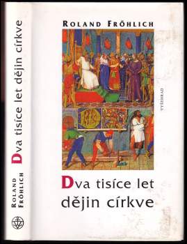 Dva tisíce let dějin církve