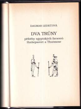 Dagmar Ledečová: Dva trůny