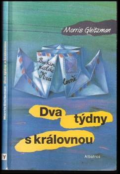 Dva týdny s královnou
