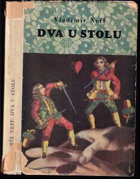 Dva u stolu : román