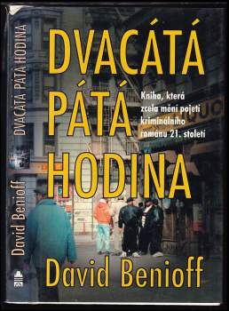 David Benioff: Dvacátá pátá hodina