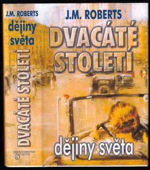 Dvacáté století: dějiny světa