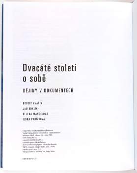 Robert Kvaček: Dvacáté století o sobě
