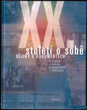 Robert Kvaček: Dvacáté století o sobě