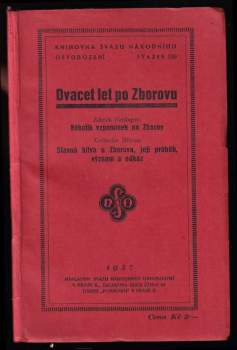 Dvacet let po Zborovu. Několik vzpomínek na Zborov