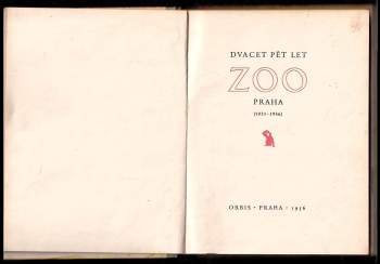 Cyril Purkyně: Dvacet pět let ZOO Praha