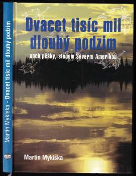Dvacet tisíc mil dlouhý podzim
