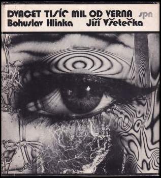 Dvacet tisíc mil od Verna