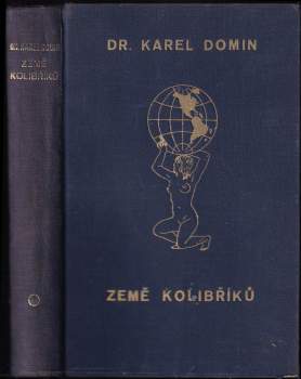 Karel Domin: Dvacet tisíc mil po souši a po moři