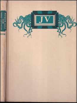 Dvacet tisíc mil pod mořem - Jules Verne (1953, Státní nakladatelství dětské knihy) - ID: 652848