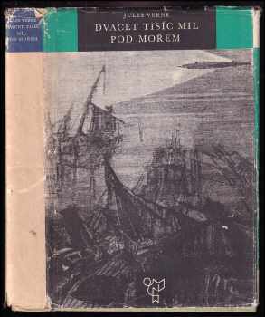 Dvacet tisíc mil pod mořem - Jules Verne (1966, Státní nakladatelství dětské knihy) - ID: 154413