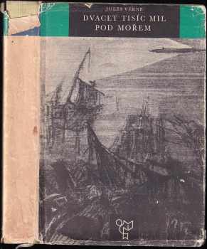 Dvacet tisíc mil pod mořem - Jules Verne (1966, Státní nakladatelství dětské knihy) - ID: 715643