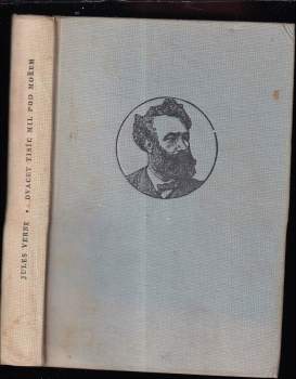 Jules Verne: Dvacet tisíc mil pod mořem