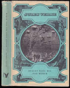 Jules Verne: Dvacet tisíc mil pod mořem