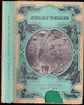 Dvacet tisíc mil pod mořem : pro čtenáře od 9 let - Jules Verne, Jaromír Vraštil, Václav Netušil (1983, Albatros) - ID: 756084