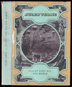 Jules Verne: Dvacet tisíc mil pod mořem