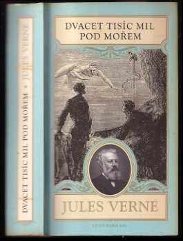 Jules Verne: Dvacet tisíc mil pod mořem