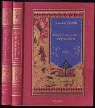 Jules Verne: Dvacet tisíc mil pod mořem - svazek 1 a 2 - KOMPLET