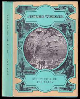 Jules Verne: Dvacet tisíc mil pod mořem - pro čtenáře od 9 let