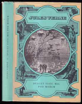 Dvacet tisíc mil pod mořem : pro čtenáře od 9 let - Jules Verne, Václav Netušil, Jaromír Vraštil (1983, Albatros) - ID: 1746255
