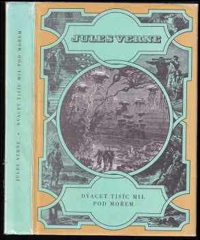 Jules Verne: Dvacet tisíc mil pod mořem : pro čtenáře od 9 let